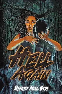 Wieder die Hölle - Hell Again