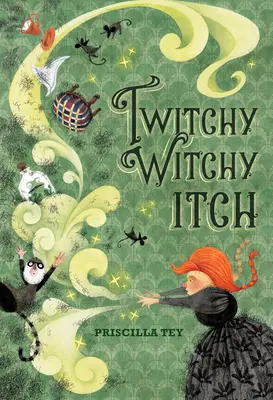 Zuckende Hexe Juckreiz - Twitchy Witchy Itch