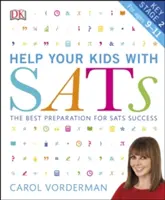 Help your Kids with SATs, Ages 9-11 (Key Stage 2) - Die beste Vorbereitung für erfolgreiche SATs - Help your Kids with SATs, Ages 9-11 (Key Stage 2) - The Best Preparation for SATs Success