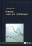 Witkacy. Logos und die Elemente - Witkacy. Logos and the Elements