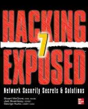 Entlarvtes Hacken 7 - Hacking Exposed 7