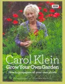 Grow Your Own Garden - Wie Sie alle Ihre eigenen Pflanzen vermehren können - Grow Your Own Garden - How to propagate all your own plants