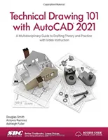 Technisches Zeichnen 101 mit AutoCAD 2021 - Technical Drawing 101 with AutoCAD 2021