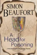 Ein Kopf für Vergiftungen - A Head for Poisoning