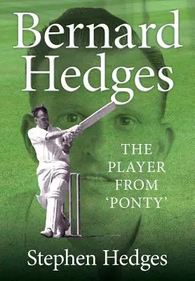 Bernard Hedges: Der Spieler aus 'Ponty' - Bernard Hedges: The Player from 'Ponty'