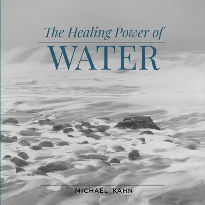 Die heilende Kraft des Wassers - Healing Power of Water