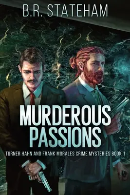 Mörderische Leidenschaften - Murderous Passions