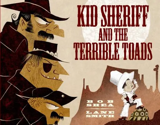 Kid Sheriff und die schrecklichen Kröten - Kid Sheriff and the Terrible Toads