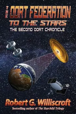 Die Oort-Föderation: Zu den Sternen: Die zweite Oort-Chronik - The Oort Federation: To the Stars: The Second Oort Chronicle