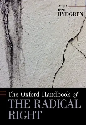 Das Oxford-Handbuch der radikalen Rechten - The Oxford Handbook of the Radical Right