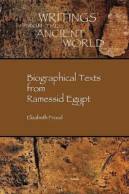 Biografische Texte im ramessidischen Ägypten - Biographical Texts in Ramessid Egypt