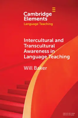 Interkulturelles und transkulturelles Bewusstsein im Sprachunterricht - Intercultural and Transcultural Awareness in Language Teaching