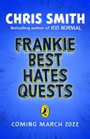 Frankie Best hasst Quests - Frankie Best Hates Quests