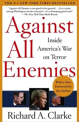 Gegen alle Feinde: Amerikas Krieg gegen den Terror - Against All Enemies: Inside America's War on Terror