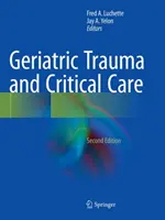 Geriatrische Trauma- und Intensivpflege - Geriatric Trauma and Critical Care