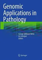 Genomische Anwendungen in der Pathologie - Genomic Applications in Pathology