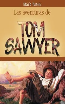 Die Abenteuer des Tom Sawyer - Las Aventuras de Tom Sawyer