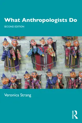 Was Anthropologen tun - What Anthropologists Do