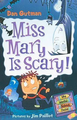 Meine verrückteste Schule #10: Fräulein Mary ist unheimlich! - My Weird School Daze #10: Miss Mary Is Scary!