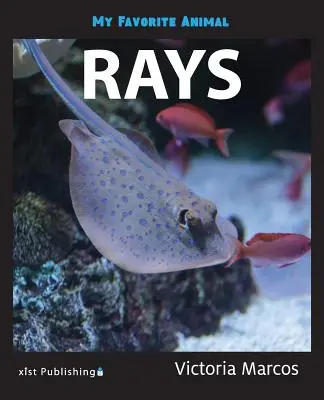 Mein Lieblingstier: Rochen - My Favorite Animal: Rays