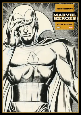 John Buscema's Marvel Heroes Künstlerausgabe - John Buscema's Marvel Heroes Artist's Edition