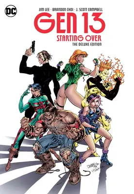 Gen 13: Neuanfang in der Deluxe-Ausgabe - Gen 13: Starting Over the Deluxe Edition