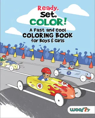 Fertig, los, Farbe! ein schnelles und cooles Malbuch für Jungen und Mädchen: (Ausmalbilder für Kinder) - Ready, Set, Color! a Fast and Cool Coloring Book for Boys & Girls: (Coloring Pages for Kids)