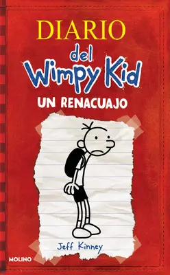 Un Renacuajo / Tagebuch eines Wimpy Kid - Un Renacuajo / Diary of a Wimpy Kid