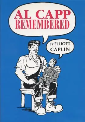 Al Capp erinnert sich - Al Capp Remembered