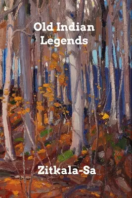 Alte indianische Legenden - Old Indian Legends