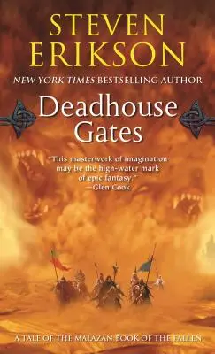 Die Pforten des Totenhauses: Buch Zwei des Malazan Book of the Fallen - Deadhouse Gates: Book Two of the Malazan Book of the Fallen