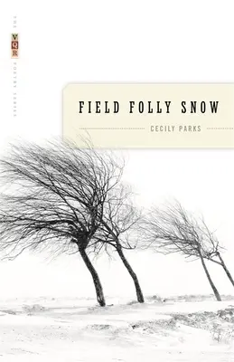 Field Folly Schnee - Field Folly Snow