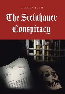Die Steinhauer-Verschwörung - The Steinhauer Conspiracy