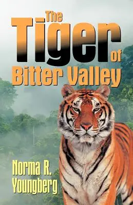 Der Tiger aus dem Bittertal - The Tiger of Bitter Valley