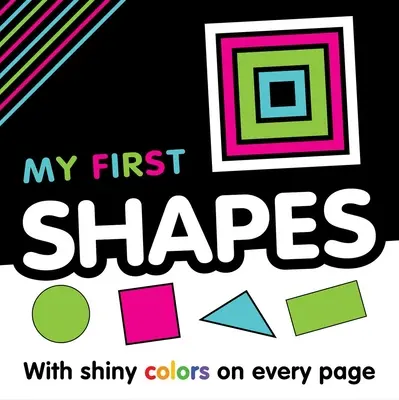 Meine ersten Formen: Erstes Konzeptbuch - My First Shapes: First Concepts Book