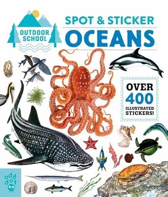 Schule im Freien: Spot & Sticker Ozeane - Outdoor School: Spot & Sticker Oceans