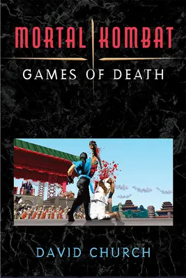 Mortal Kombat: Spiele des Todes - Mortal Kombat: Games of Death