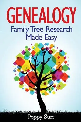 Genealogie - Stammbaumforschung leicht gemacht - Genealogy - Family Tree Research Made Easy