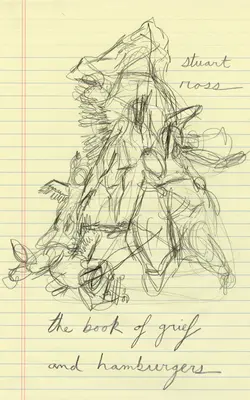 Das Buch von Trauer und Hamburgern - The Book of Grief and Hamburgers