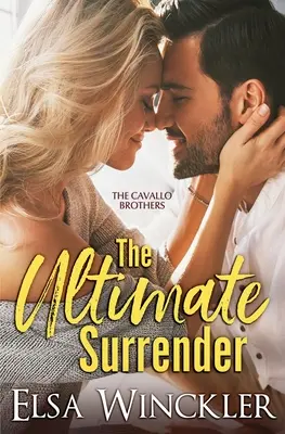 Die ultimative Hingabe - The Ultimate Surrender