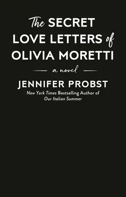 Die geheimen Liebesbriefe von Olivia Moretti - The Secret Love Letters of Olivia Moretti