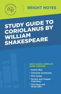 Studienführer zu Coriolanus von William Shakespeare - Study Guide to Coriolanus by William Shakespeare