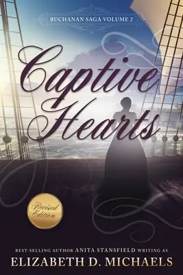 Gefangene Herzen (Buchanan Saga Buch 2) - Captive Hearts (Buchanan Saga Book 2)