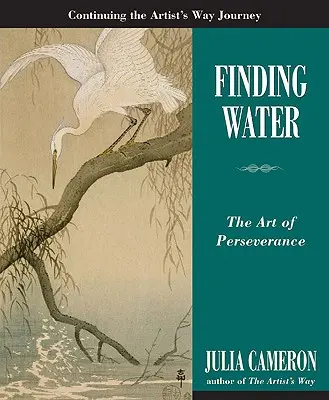 Die Suche nach dem Wasser: Die Kunst der Beharrlichkeit - Finding Water: The Art of Perseverance