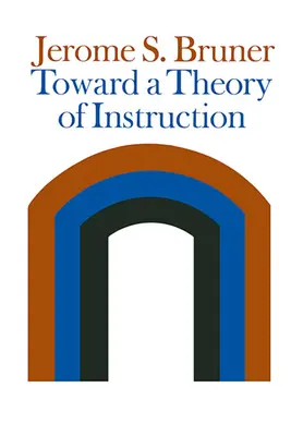 Auf dem Weg zu einer Theorie der Unterweisung (überarbeitet) - Toward a Theory of Instruction (Revised)