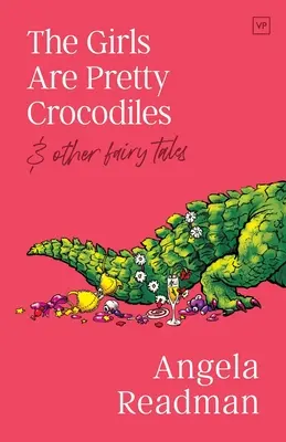 Mädchen sind hübsche Krokodile - Girls Are Pretty Crocodiles