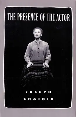 Die Anwesenheit des Akteurs - The Presence of the Actor