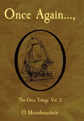 Once Again...,: Die Once-Trilogie, Bd. 2 - Once Again...,: The Once Trilogy, Vol. 2