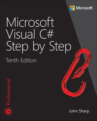 Microsoft Visual C# Schritt für Schritt - Microsoft Visual C# Step by Step