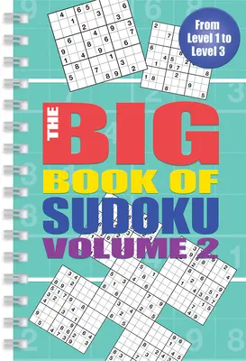 Das große Buch des Sudoku: Band 2 - The Big Book of Sudoku: Volume 2